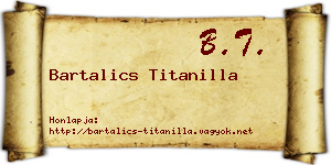 Bartalics Titanilla névjegykártya
